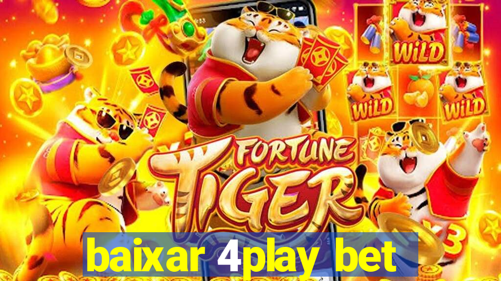 baixar 4play bet