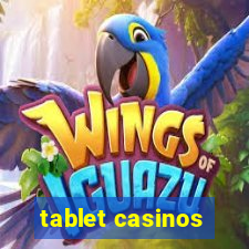 tablet casinos