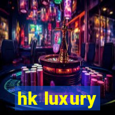 hk luxury