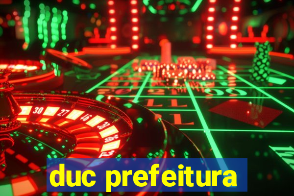 duc prefeitura