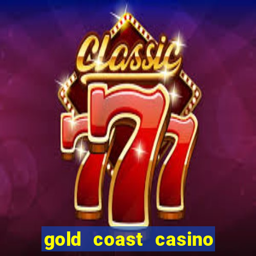 gold coast casino in las vegas