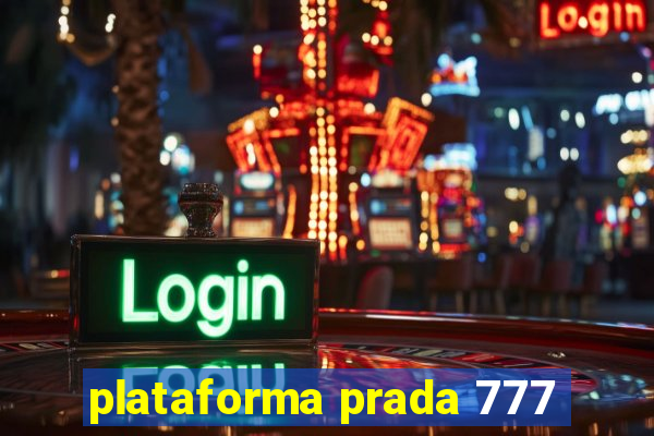 plataforma prada 777