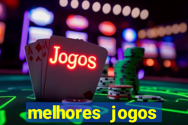 melhores jogos cassino betano