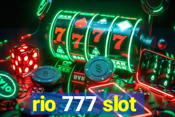 rio 777 slot