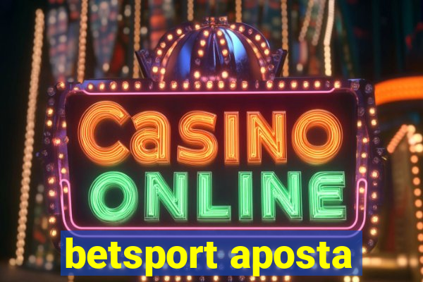 betsport aposta