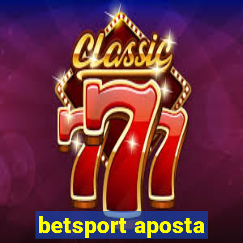 betsport aposta