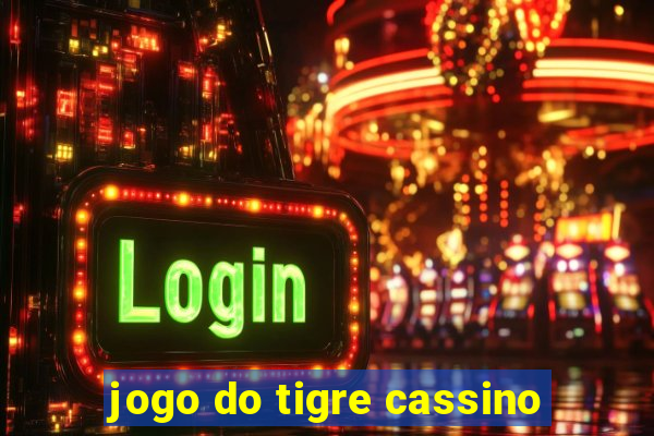 jogo do tigre cassino