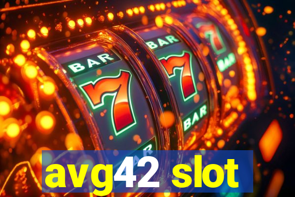 avg42 slot