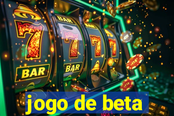 jogo de beta