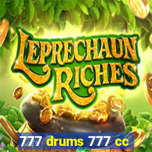 777 drums 777 cc