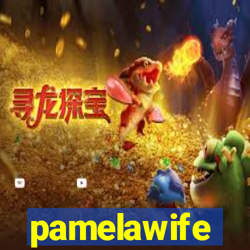 pamelawife