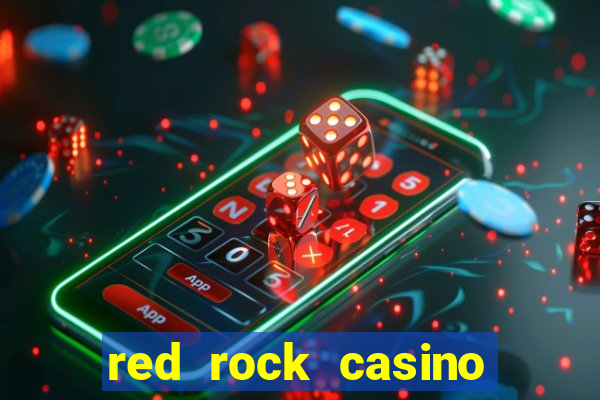 red rock casino resort spa las vegas