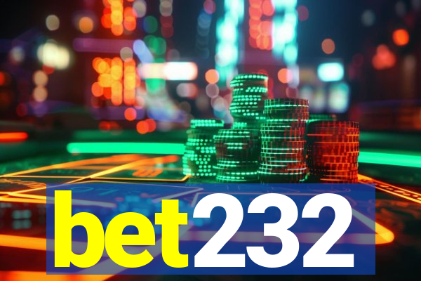 bet232