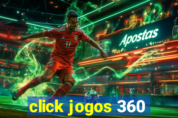 click jogos 360