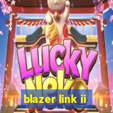 blazer link ii