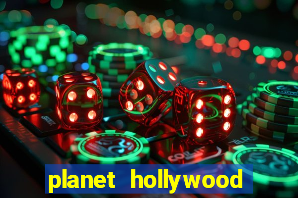 planet hollywood casino hotel las vegas