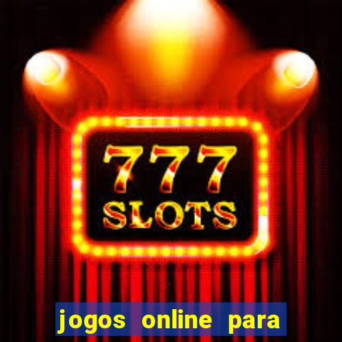 jogos online para ganhar dinheiro de verdade pelo pix