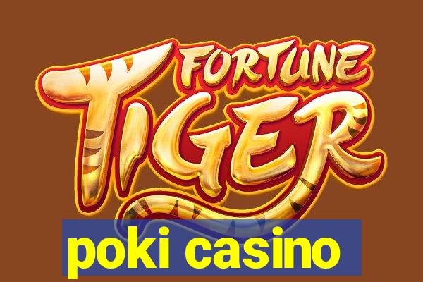 poki casino