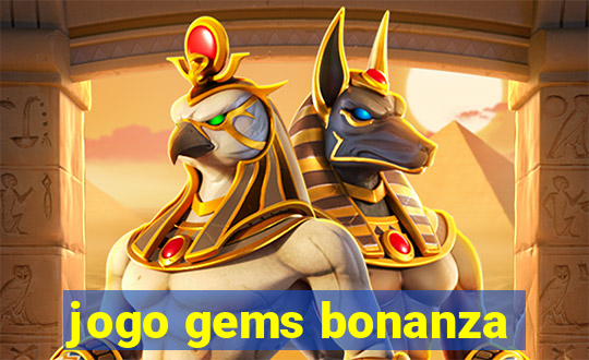 jogo gems bonanza