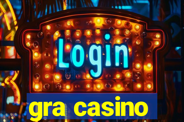 gra casino