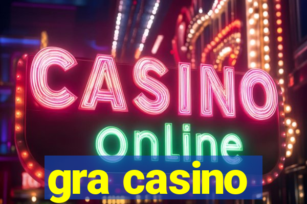 gra casino