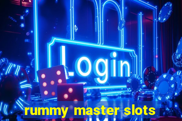 rummy master slots