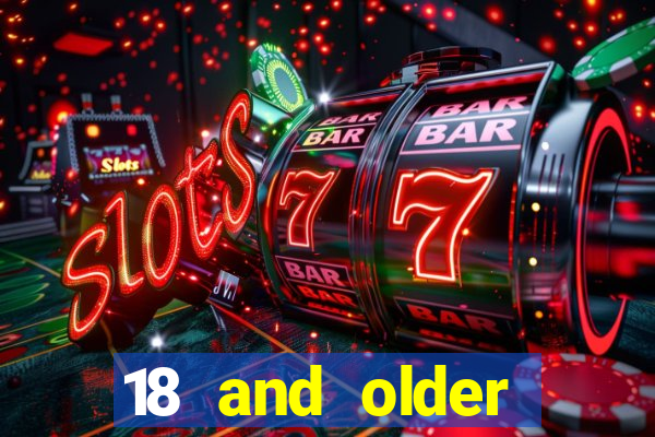 18 and older casinos near me