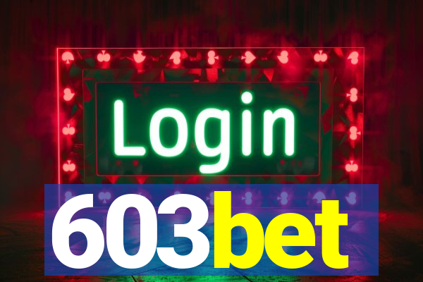 603bet