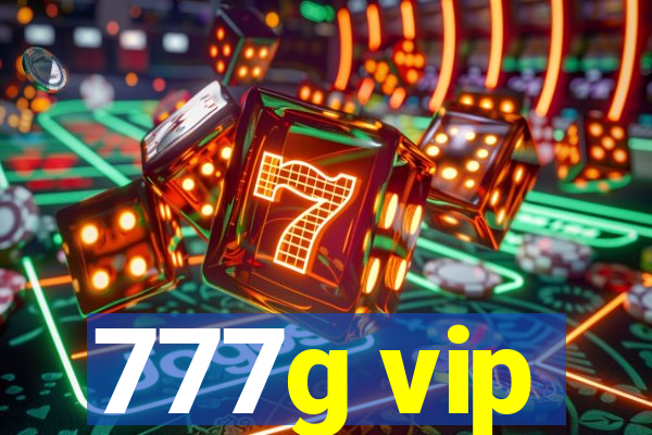 777g vip