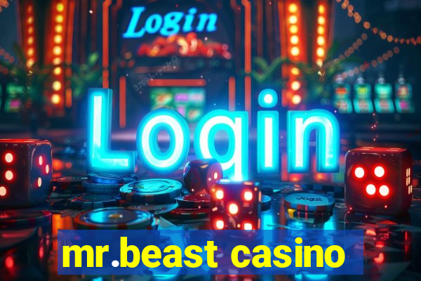 mr.beast casino