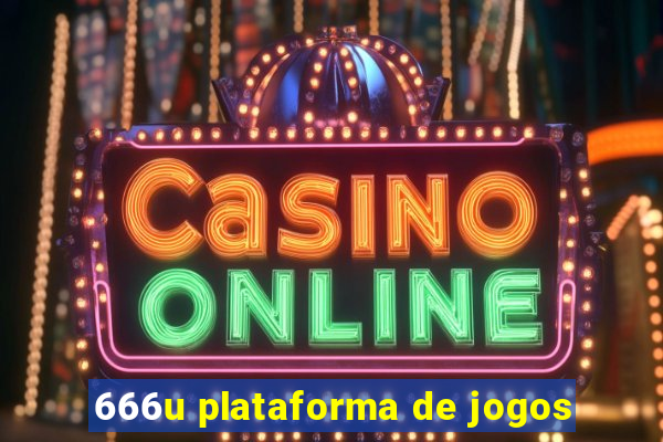 666u plataforma de jogos