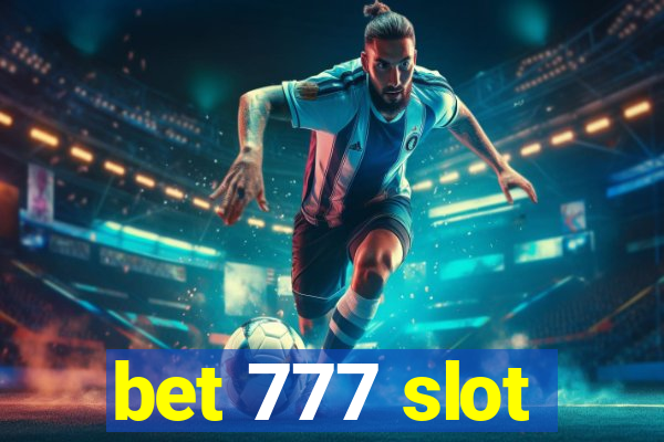 bet 777 slot