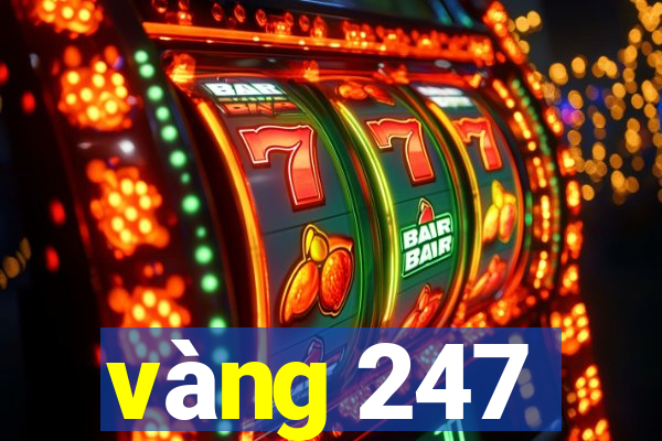 vàng 247