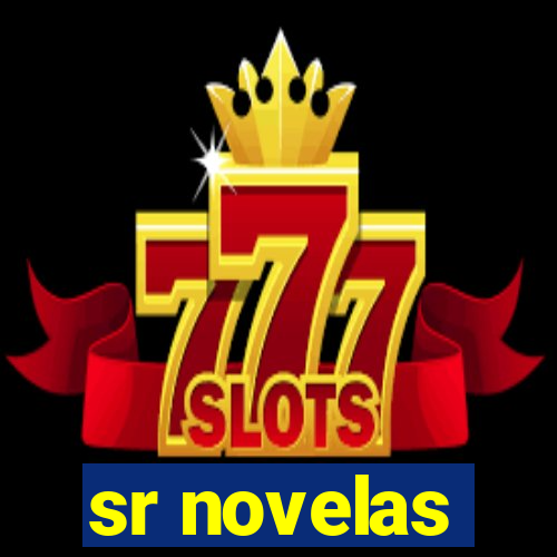 sr novelas