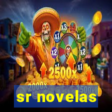 sr novelas