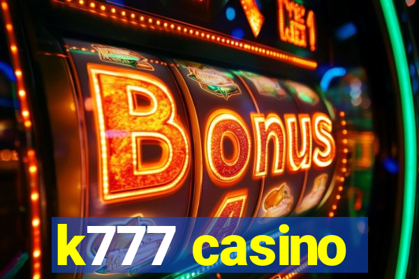 k777 casino