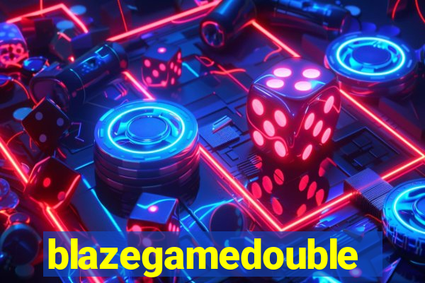 blazegamedouble