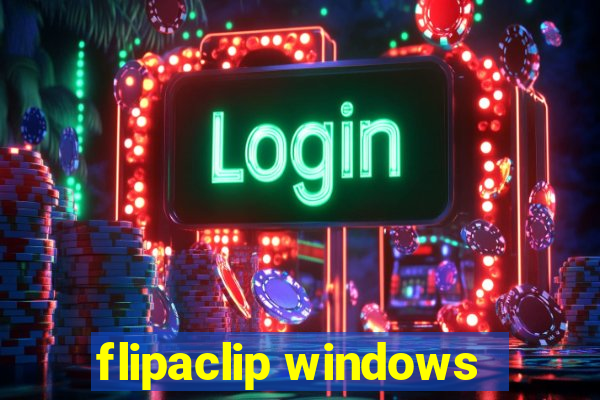 flipaclip windows