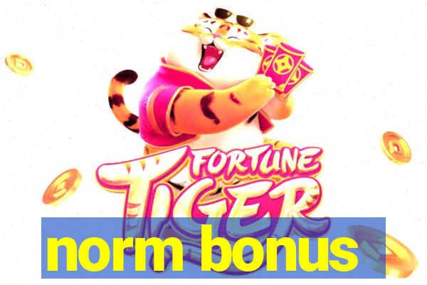 norm bonus