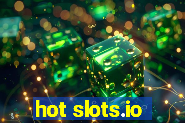 hot slots.io