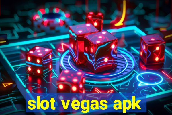 slot vegas apk