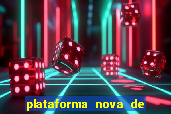 plataforma nova de jogo do tigre