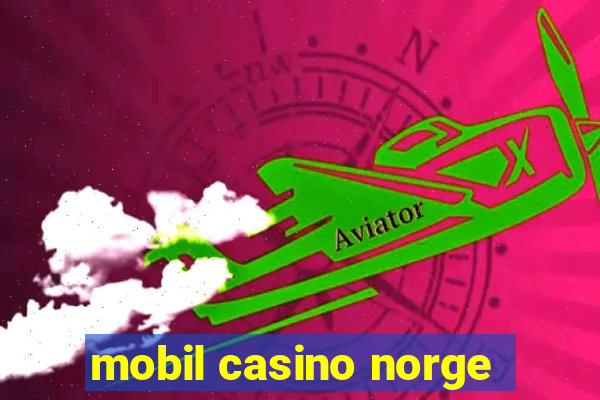 mobil casino norge