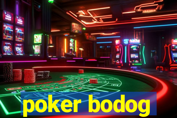 poker bodog