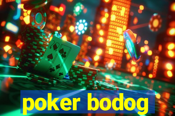 poker bodog