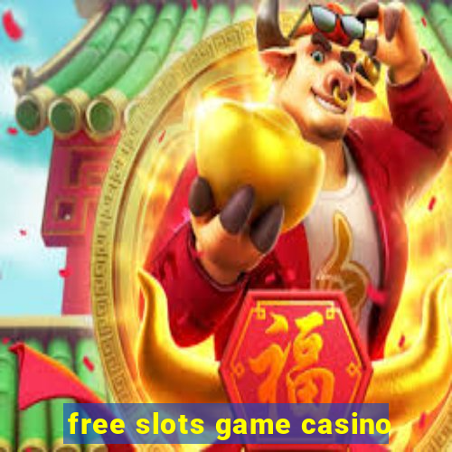 free slots game casino