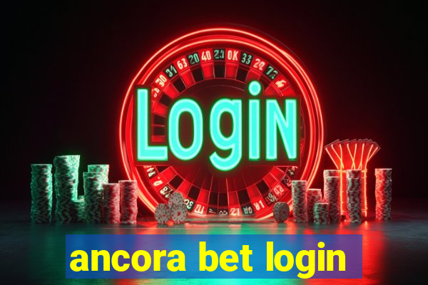 ancora bet login