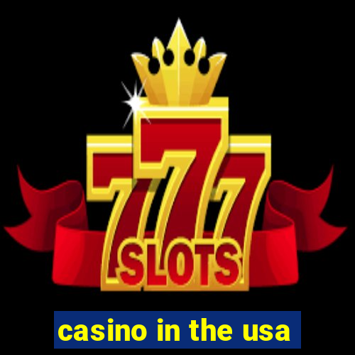 casino in the usa