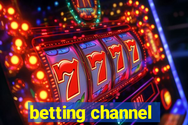 betting channel