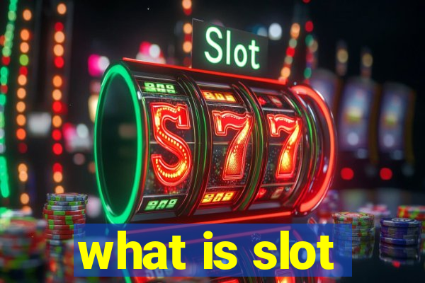 what is slot